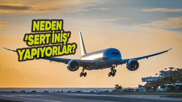 Pilotlar Neden Bilinçli Olarak Yere Sert İniş Yapar?