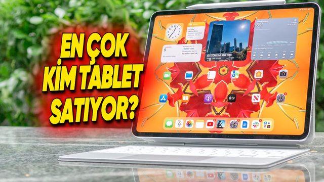 En Çok Tercih Edilen Tablet Markaları Belli Oldu: Zirve Şaşırtmadı