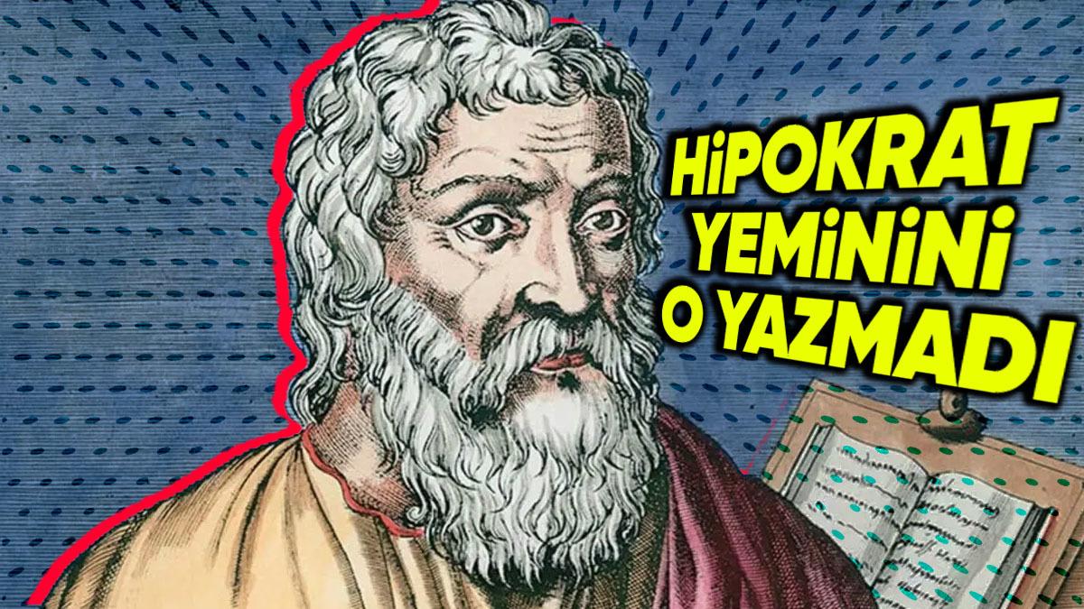 Tıbbın Babası Olarak Bilinen Hipokrat, Aslında Meşhur “Hipokrat Yemini”ni Kendisi Yazmadı mı?