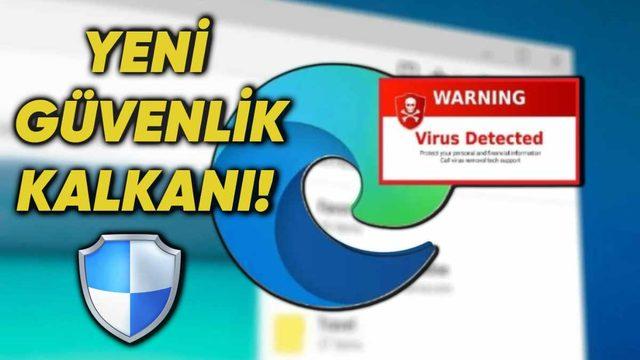 Microsoft Edge, Dolandırıcılara Göz Açtırmayacak Yeni Yapay Zekâ Destekli Özelliğini Duyurdu!