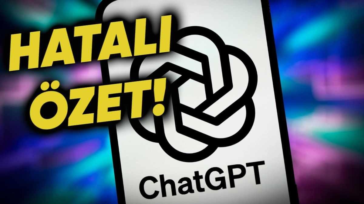 ChatGPT ve Google Gemini Haberleri Özetleme Konusunda Sınıfta Kaldı!