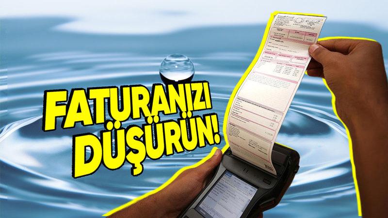 Su Faturanızı Yarı Yarıya Düşürmek İçin Uygulayabileceğiniz Pratik Öneriler