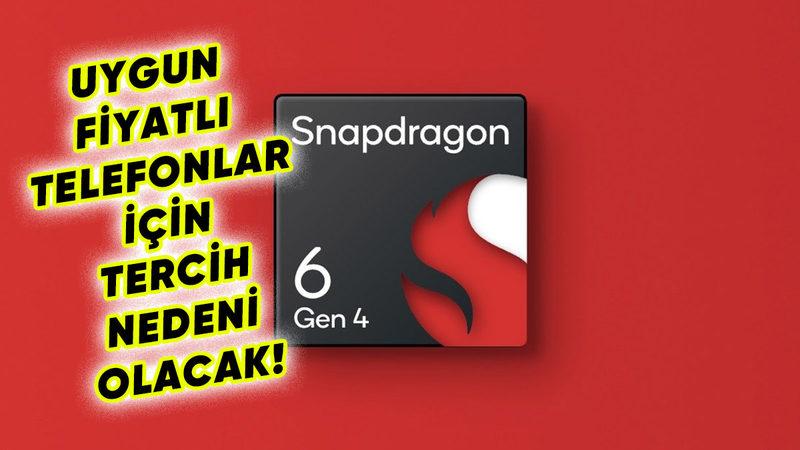 Uygun Fiyatlı Telefonlara Yapay Zekâ Desteği Getirecek Snapdragon 6 Gen 4 Tanıtıldı
