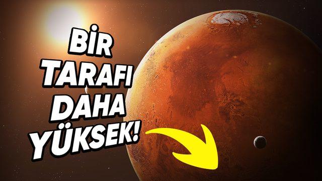 Âdeta Yamuk Gezegen: Mars’ın Bir Tarafı Diğer Tarafından Neden 5-6 Kilometre Daha Yüksek?