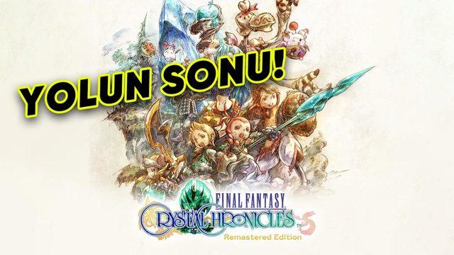 Final Fantasy Crystal Chronicles Remastered Edition’ın iOS Sürümü Kapatılıyor: Tamam da Niye?
