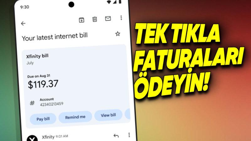 Gmail’e Fatura Ödeme Özelliği Geldi