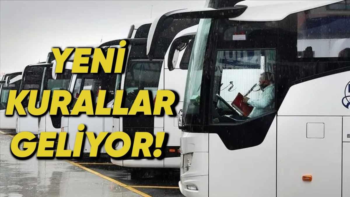 Yolcu Taşıma Araçlarına Yeni Güvenlik Kuralları Geliyor: İşte Tüm Detaylar