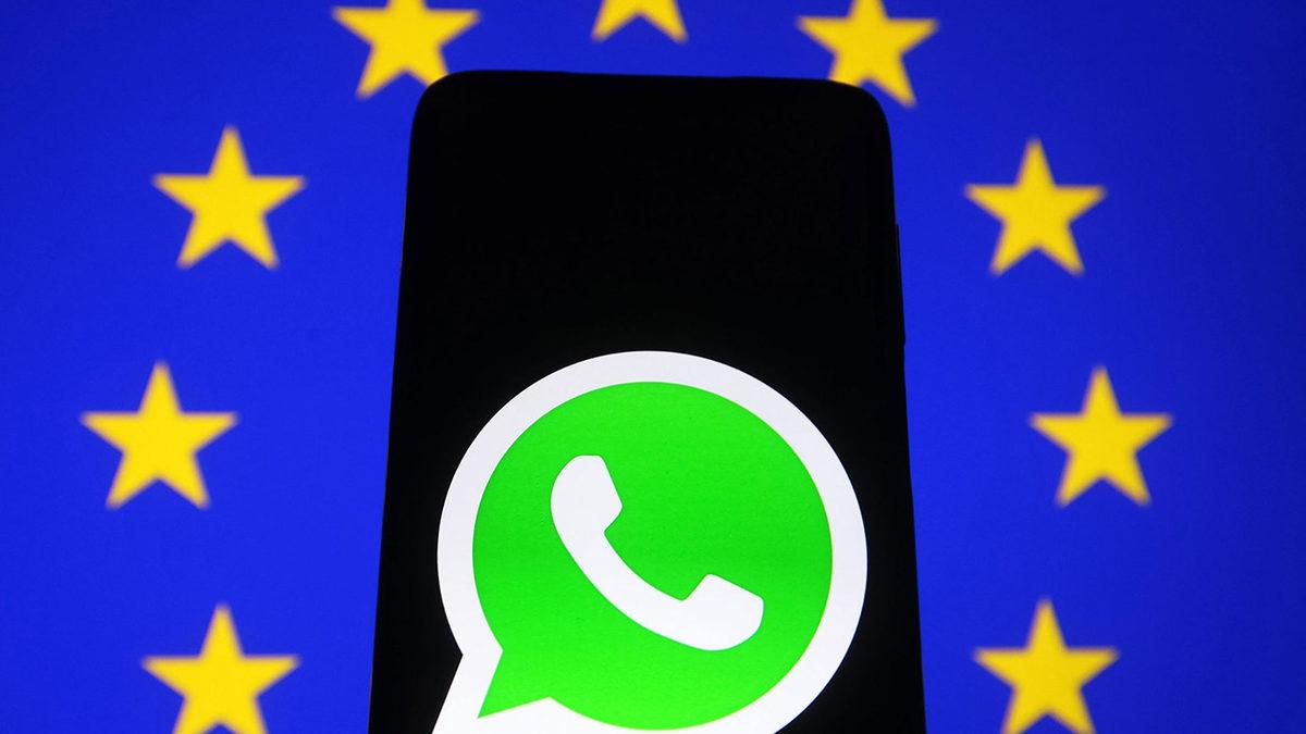 WhatsApp, Avrupa Birliği Ülkelerinde Çok Daha Ağır Düzenlemelere Maruz Kalabilir: Tamam da Niye?