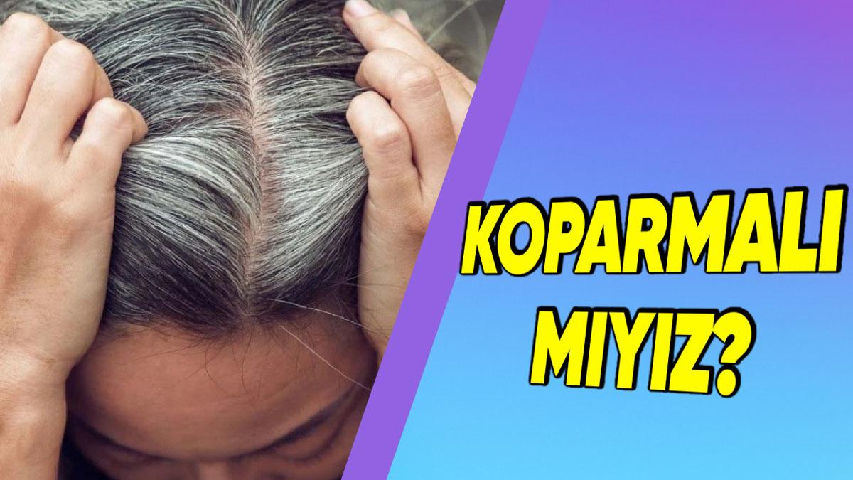 Dozunda Bilim #6: Beyaz Saç Tellerimizi Kopardığımızda Yerine Daha Fazla Beyaz Saç mı Çıkar?