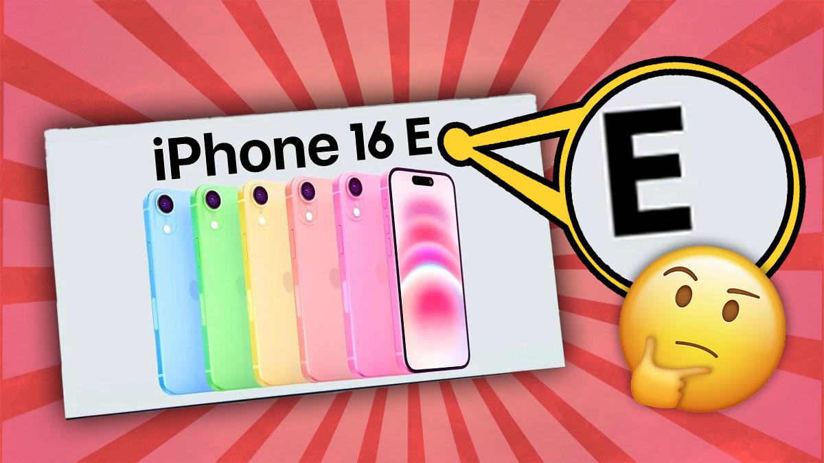 iPhone 16e’deki "e" Harfi Ne Anlama Geliyor?