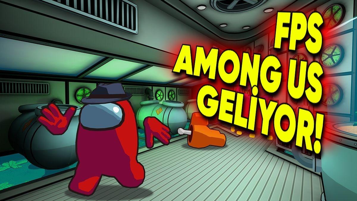 Among Us’ın 3 Boyutlu ve Birinci Şahıs Bakış Açısı Sunan Versiyonu "Among Us 3D" Resmen Duyuruldu