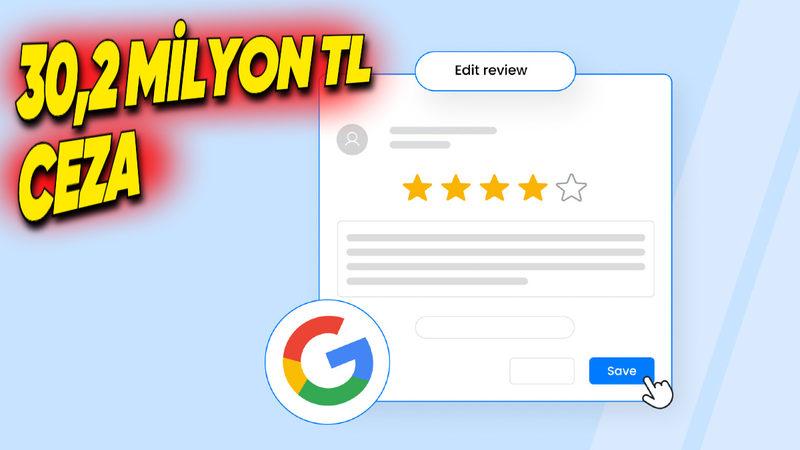 Reklam Kurulu, Google Gibi Platformlar Üzerinden Tüketicileri Yanıltan Yorum ve Uygulamalara 30 Milyon TL’den Fazla Para Cezası Kesti