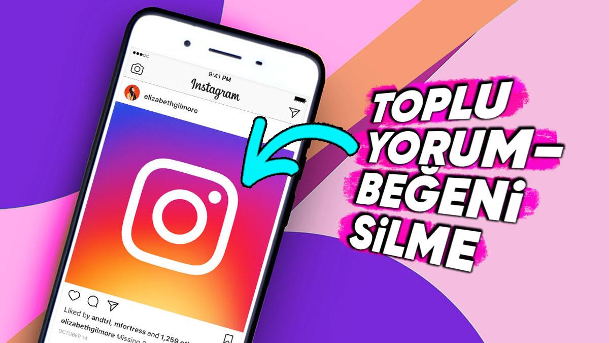 Ayrılıkta İş Görür: Instagram’da İstediğin Kişiye Yaptığın Tüm Beğeni ve Yorumları Topluca Kaldırma Taktiği