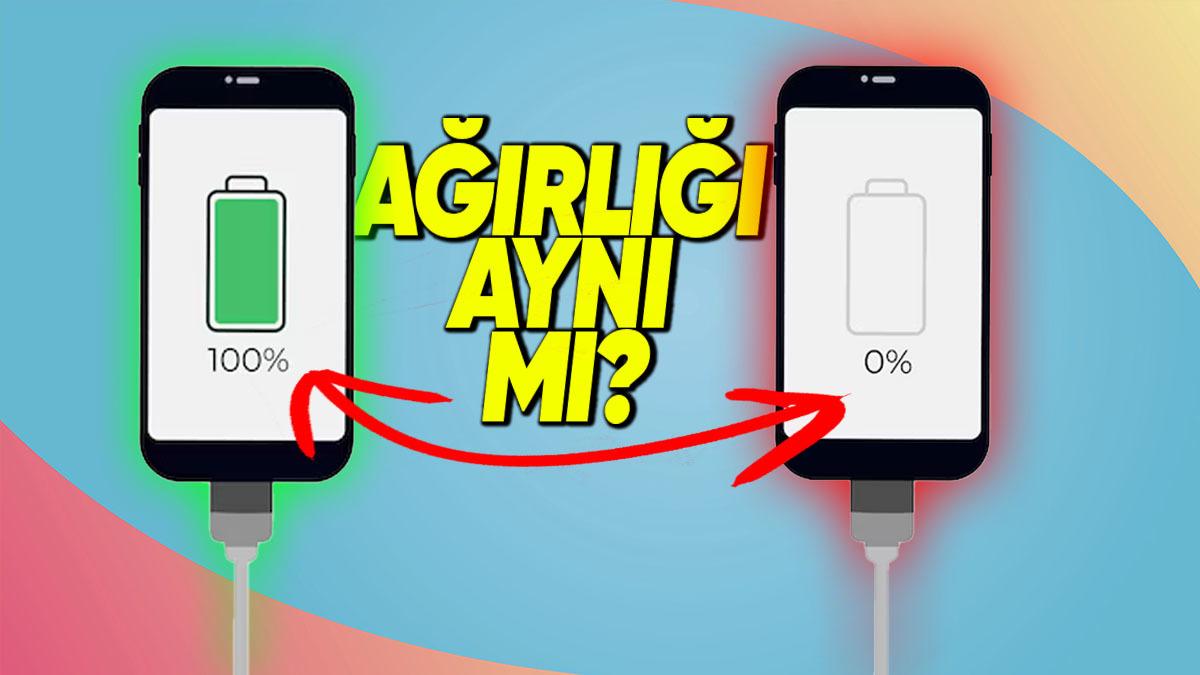 Şarj Ettikten Sonra Telefonun Ağırlığı Hâlâ Aynı mı Kalıyor?