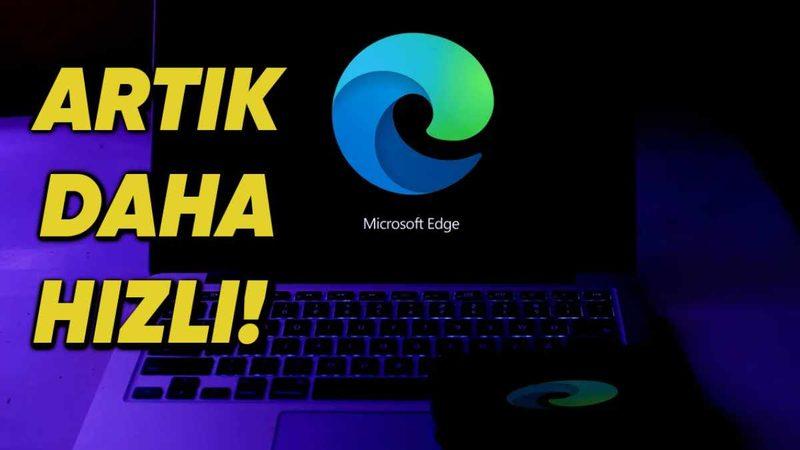 Microsoft, Edge’e Yepyeni Bir Özellik Getirdi: Artık Bilgisayarınız Yavaşlamayacak!