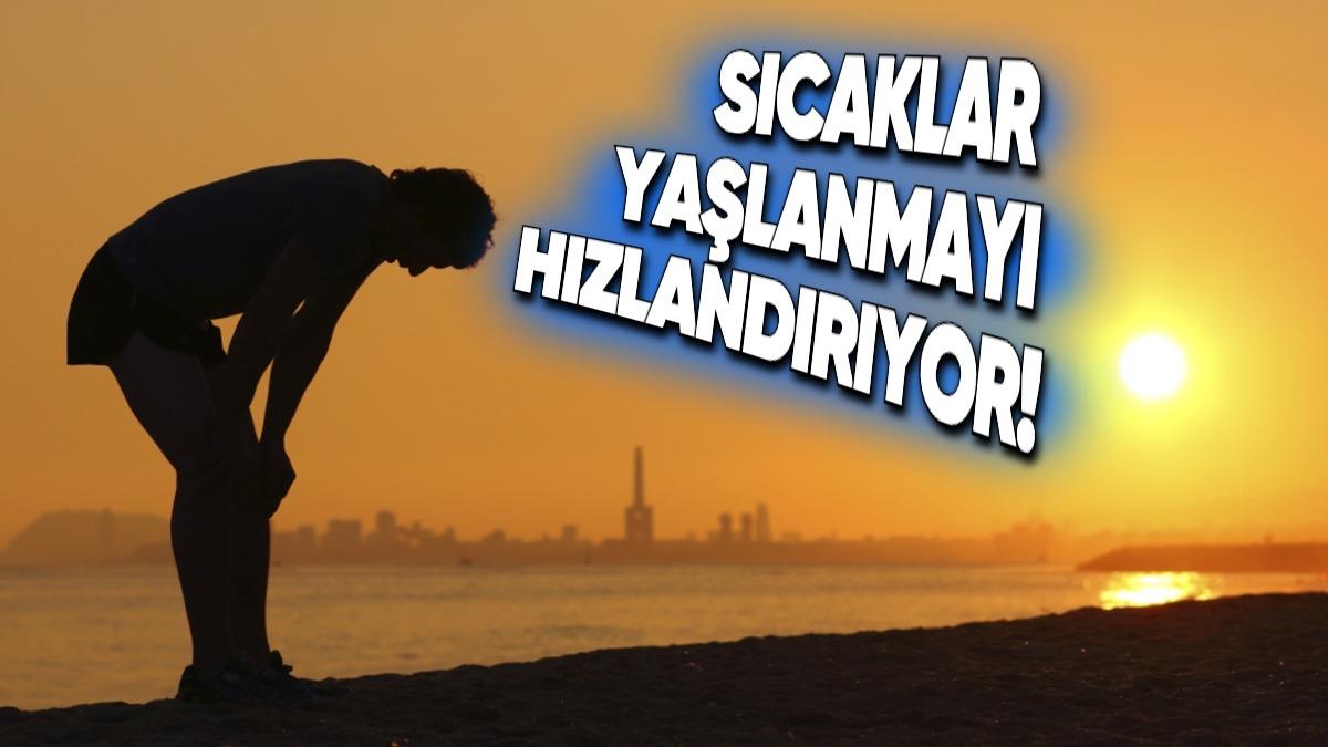 Aşırı Sıcaklıkların İnsanları Daha Hızlı Yaşlandırdığı Keşfedildi