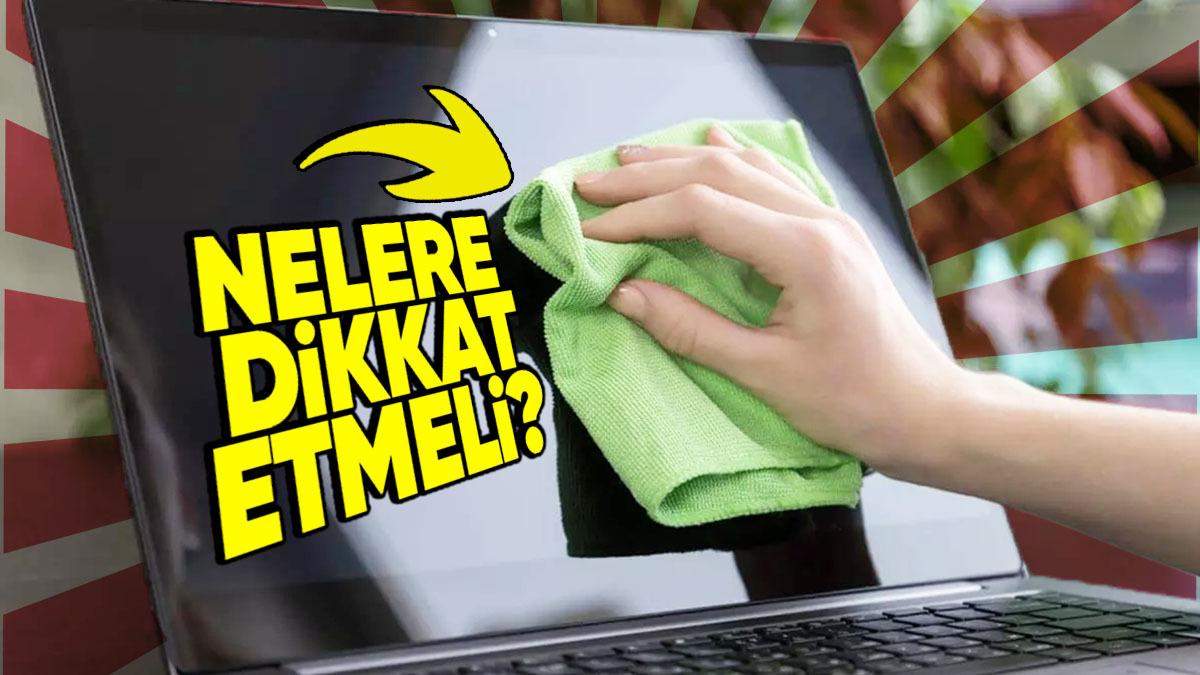 Elimizin Altındaki En Pis Şeyler Olan Bilgisayar ve Telefon Ekranı Nasıl Temizlenmeli? Kesinlikle Kaçınmanız Gereken Şeyler Var!