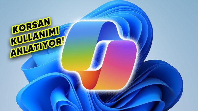 Microsoft Copilot, Windows 11’i Nasıl Bedava Kullanabileceğinizi Anlatıyor: Ama Siz Yine de Denemeyin!