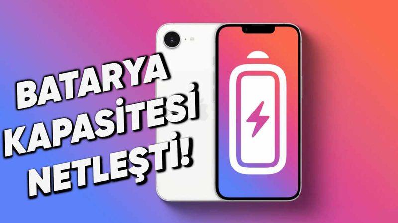 iPhone 16e’nin Batarya Kapasitesi Belli Oldu: İşte Detaylar