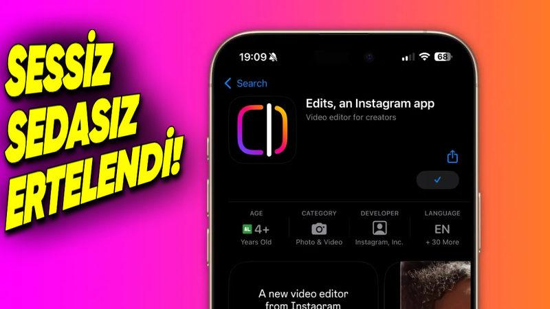 Instagram’ın CapCut Rakibi Olacak Video Düzenleme Uygulaması Durduk Yere Ertelendi