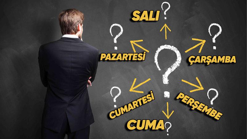 Risk Almadan Önce Mutlaka Bunu Bilmelisiniz! Hangi Gün Daha Cesuruz?