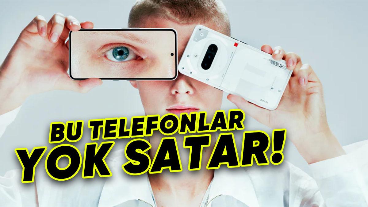 Nothing Phone 3a ve 3a Pro Resmen Duyuruldu: Bu Fiyata Ortalığı Kasıp Kavururlar!
