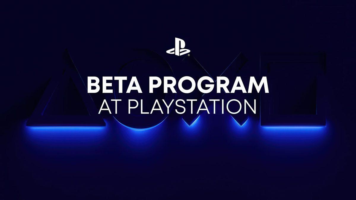 Yeni PlayStation Beta Programı Duyuruldu: Nasıl Kaydolabileceğinizi Adım Adım Anlattık