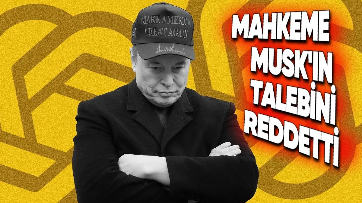 Elon Musk’ın Çabaları Boşa Gitti: Mahkeme, OpenAI’ın Kâr Odaklı Firmaya Dönüşünü Engellemesi Talebini Reddetti!