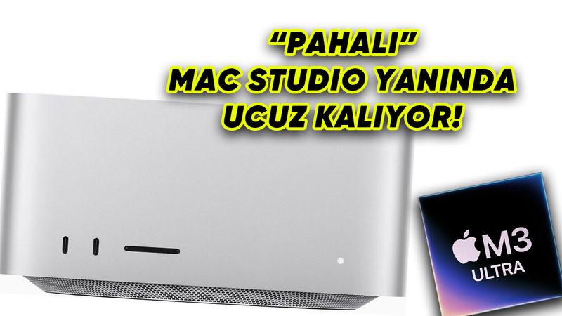 Yeni Mac Studio, Türkiye’deki En Pahalı Apple Ürünü Oldu: İşte "O Paraya Araba Alırım" Diyeceğiniz Fiyatı