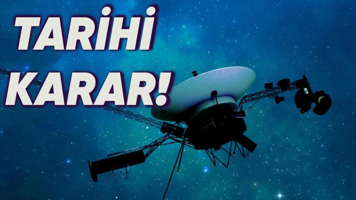 NASA, Voyager Sondaları İçin Kararını Verdi: İşte Uygulanacak Yeni Plan!