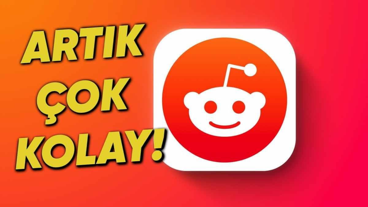 Reddit, Paylaşım Yapmayı Her Zamankinden Daha da Kolay Hâle Getirecek Yeni Araçlarını Duyurdu!