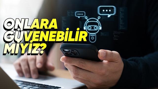 Yapay Zekâ Sohbet Botları Detaylı Bir Araştırma Testine Sokuldu: İşte Şaşırtan Sonuçlar!
