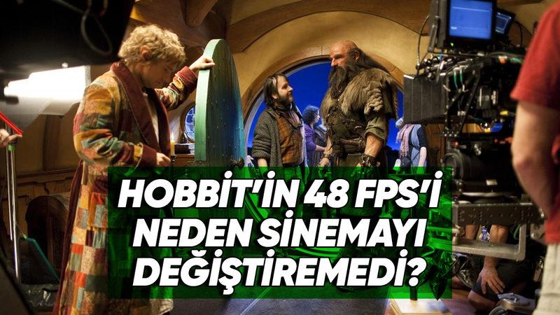 Aksiyon Oyunları 300 FPS’de Koşarken Filmler Neden 24 FPS’de Kaldı? (Hobbit Serisi Hariç)