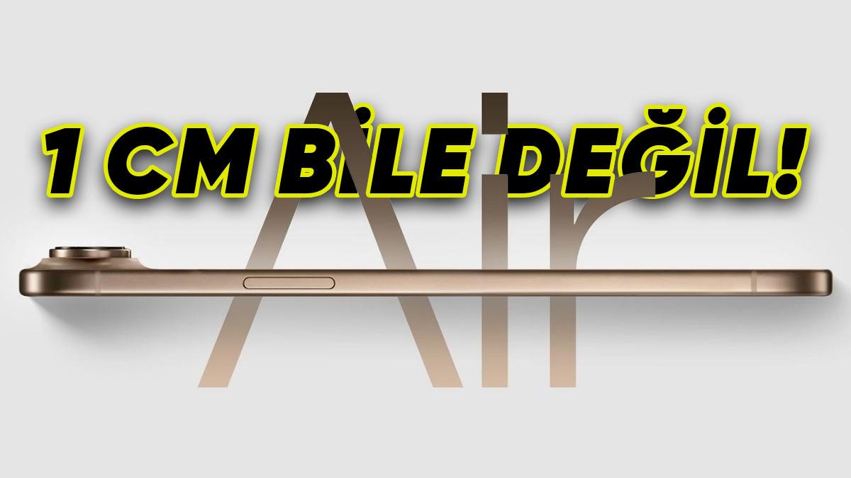 iPhone 17 Air’in Kamera Çıkıntısının Kalınlığı Belli Oldu: Her Şeye Rağmen İnce!