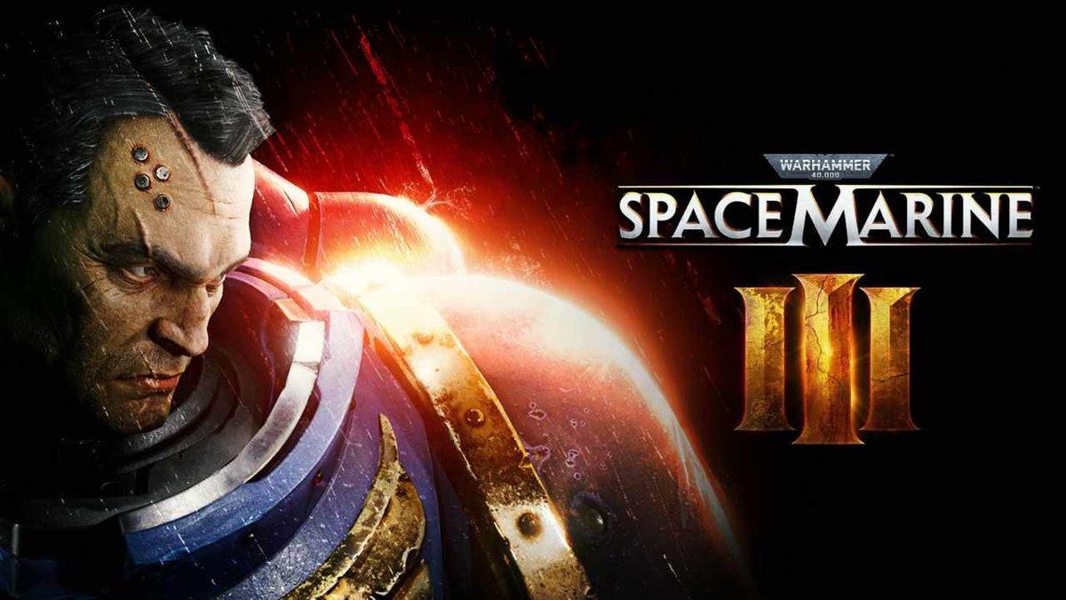 Warhammer 40K: Space Marine 3 Duyuruldu: İşte İlk Bilgiler!