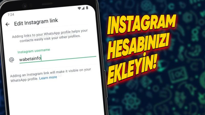 WhatsApp’a, Instagram Hesabınızı Eklemenizi Sağlayacak Çok Seveceğiniz Bir Özellik Geliyor!