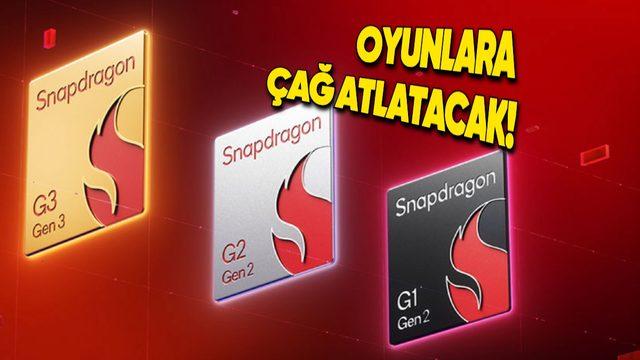 Qualcomm, El Konsollarına Özel Geliştirdiği Snapdragon G Serisi İşlemcileri Duyurdu