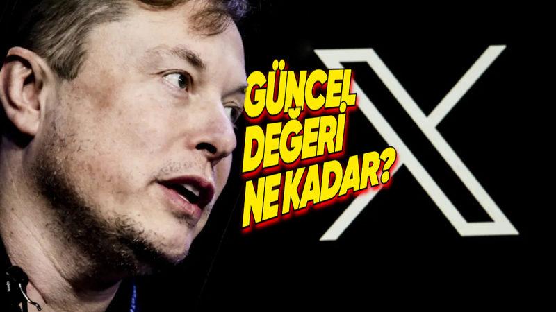 Elon Musk’ın Az Kalsın Batırdığı X’in Güncel Değeri Açıklandı: İşler Yolunda Gitmeye Başladı!