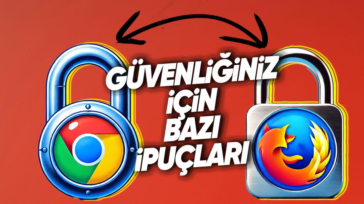 İnternette Bilgilerinizi Ele Geçirmeden Güvenli Bir Şekilde Dolaşmak İstiyorsanız Vereceğimiz Bu Tarayıcı Ayarılarını Uygulamalısınız
