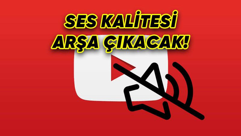 YouTube’a Görüntü Kalitesi Seçer Gibi Ses Kalitesini de Seçebileceğiniz Bir Özellik Geliyor
