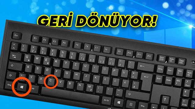 Windows’tan Daha Geçen Yıl Kaldırılan "Win+C" Kısayolu Geri Geliyor