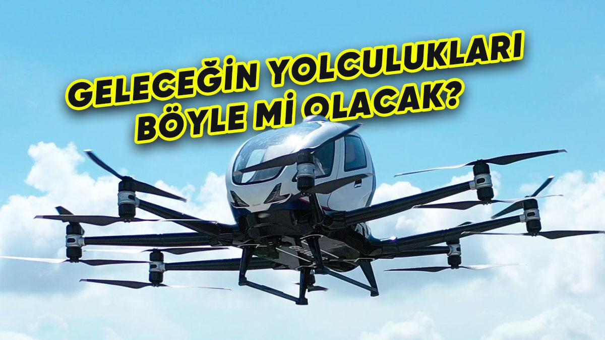 Avrupa’da İlk İnsansız eVTOL Uçuşu Gerçekleşti: Çinliler "Uçan Araba" Sektörünü de Ele Geçirecek!