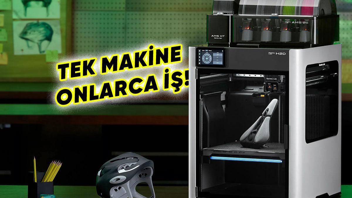 3D ve Lazer Baskı Yapan ve Şekil Çizebilen İsviçre Çakısı Gibi 3D Yazıcı Bambu H2D Tanıtıldı