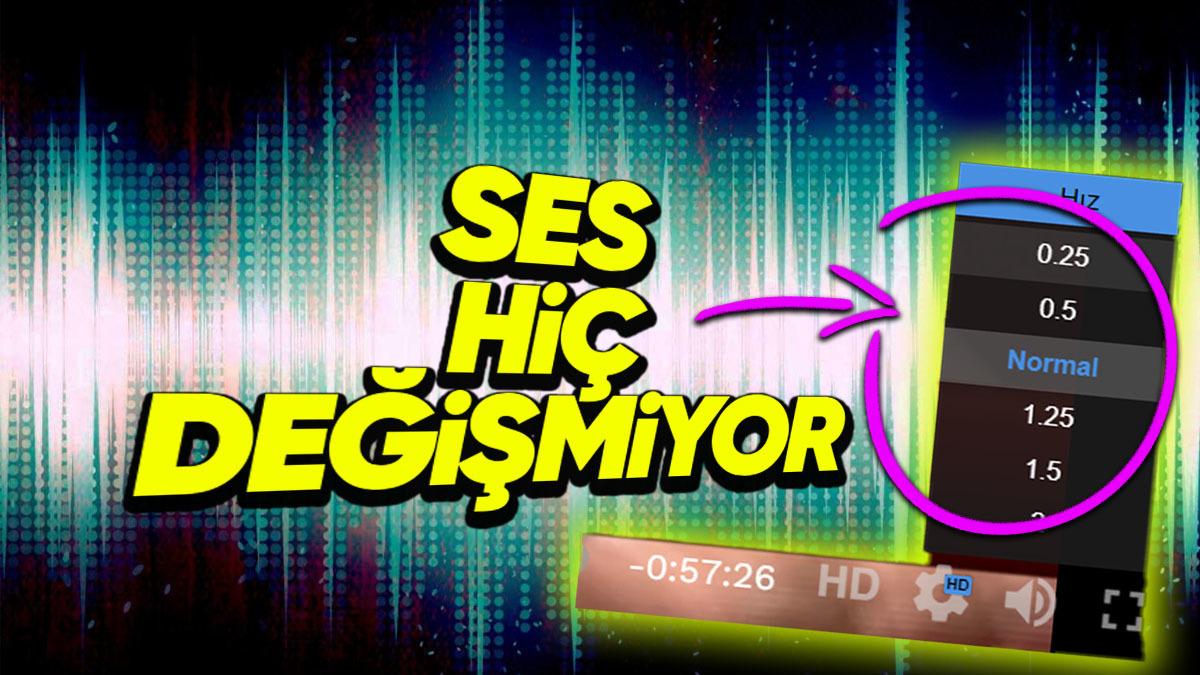 Oynatma Hızını Artırmamıza Rağmen Sesler Nasıl Sivrisinek Vızıltısı Gibi İncelmeden Aynı Kalabiliyor?