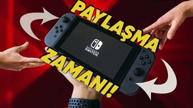 Nintendo "Bir Tur da Kardeş Oynasın!" Dedi: Artık Dijital Oyunları Ödünç Verebileceksiniz!
