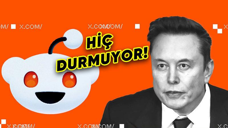 Elon Musk, Bu Kez de Reddit’i Karıştırdı: İşte Kaosa Yol Açan Olayın Detayları