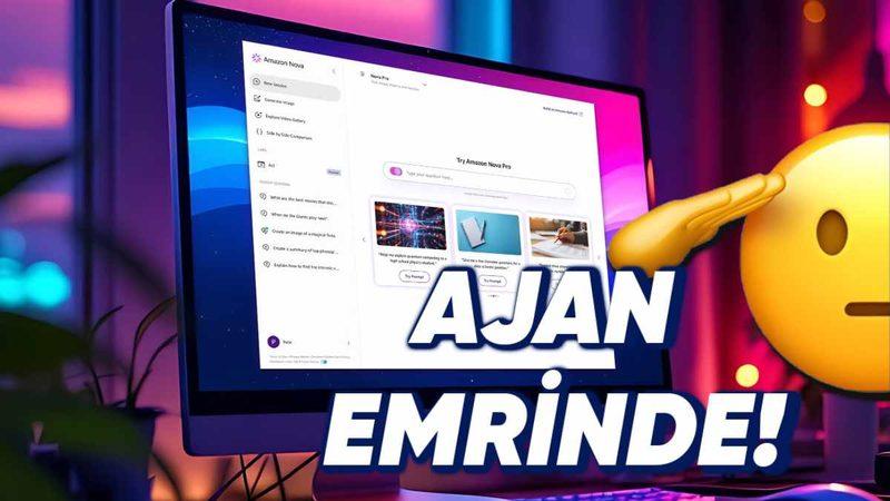 Amazon, Tarayıcınızı Verdiğiniz Komutlara Göre Yönetebilen Yapay Zekâ Ajanı Nova Act’i Tanıttı!