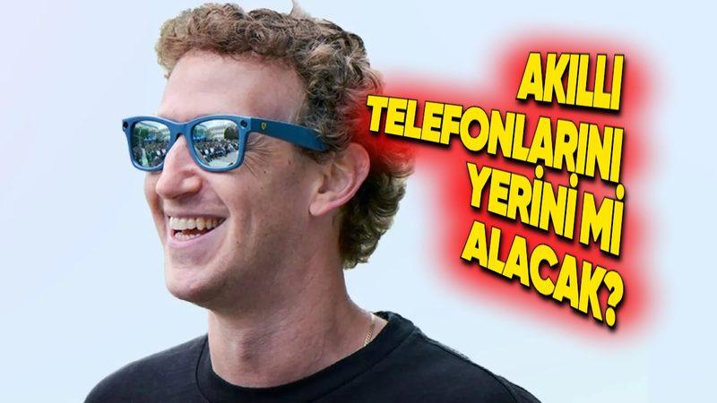Meta’dan Akıllı Telefonların Bile Yerini Alabilecek Ray-Ban Marka Akıllı Gözlük Geliyor