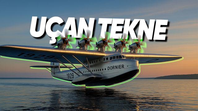 Hem Uçuyor, Hem Yüzüyor: Dünyanın En Büyük Uçan Teknesi Dornier Do X, Neden Başarılı Olamadı? (2029’da Tekrar Göreceğiz)