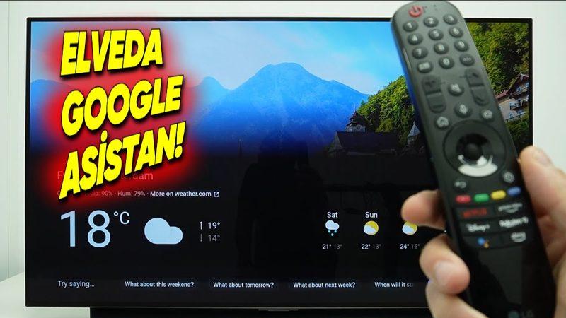 LG TV Sahiplerinin Keyfini Kaçıracak Haber: Google Asistan Çok Yakında Kaldırılıyor!